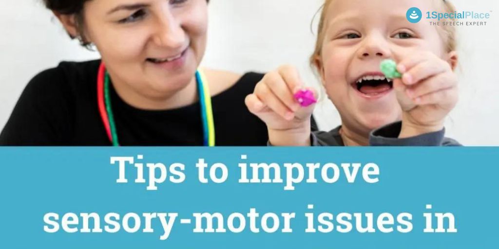 Tips to improve sensory motor issues in autism