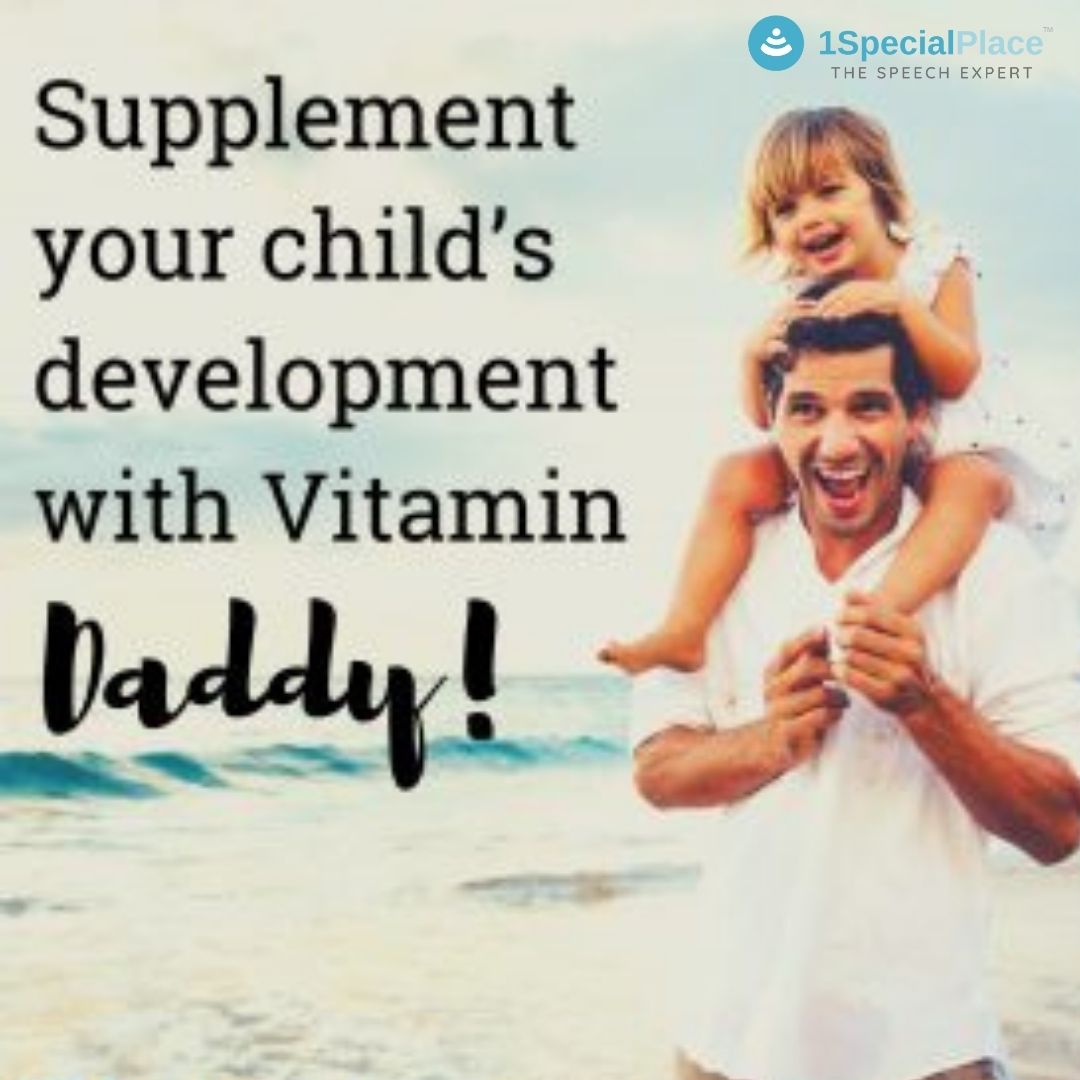 Supplement your child’s development with Vitamin Daddy